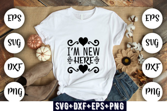 Baby Funny I M New Here Graphics and T-Shirt Designs Review